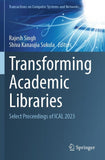 Transforming Academic Libraries