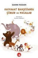 Hayvanat Bahcesinden Siirler ve Masallar