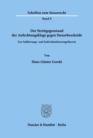 Der Streitgegenstand der Anfechtungsklage gegen Steuerbescheide.