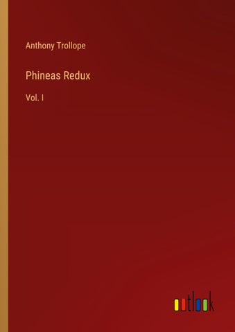 Phineas Redux