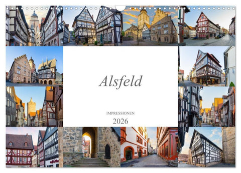 Alsfeld Impressionen (Wandkalender 2026 DIN A3 quer), CALVENDO Monatskalender