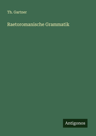 Raetoromanische Grammatik
