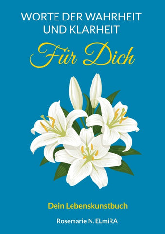 Worte der Wahrheit und Klarheit
