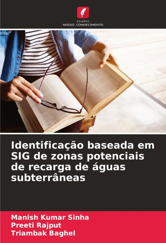 Identificação baseada em SIG de zonas potenciais de recarga de águas subterrâneas
