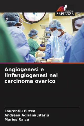 Angiogenesi e linfangiogenesi nel carcinoma ovarico
