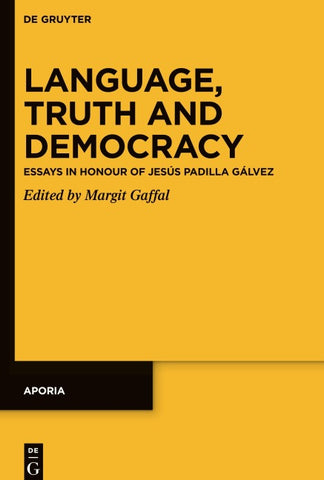 Language, Truth and Democracy