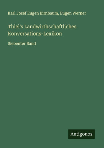 Thiel's Landwirthschaftliches Konversations-Lexikon