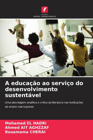 A educação ao serviço do desenvolvimento sustentável