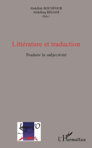 LITTÉRATURE ET TRADUCTION