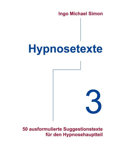 Hypnosetexte. Band 3
