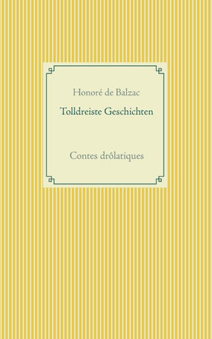 Tolldreiste Geschichten