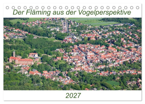 Der Fläming aus der Vogelperspektive (Tischkalender 2027 DIN A5 quer), CALVENDO Monatskalender