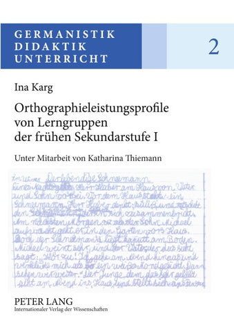 Orthographieleistungsprofile von Lerngruppen der frühen Sekundarstufe I