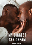My Biggest Sex Dream