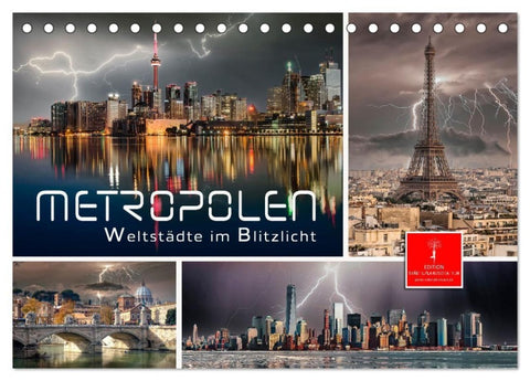 Metropolen - Weltstädte im Blitzlicht (Tischkalender 2027 DIN A5 quer), CALVENDO Monatskalender