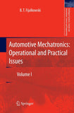 Automotive Mechatronics: Operational and Practical Issues