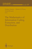 The Mathematics of Information Coding, Extraction and Distribution