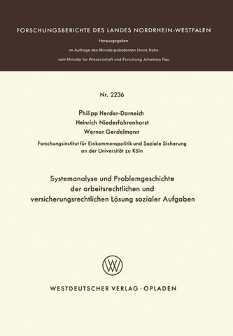 Systemanalyse und Problemgeschichte der arbeitsrechtlichen und versicherungsrechtlichen Lösung sozialer Aufgaben