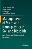 Management of Micro and Nano-plastics in Soil and Biosolids