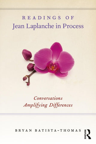 Readings of Jean Laplanche in Process