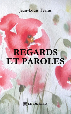 Regards et paroles