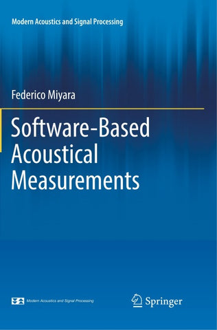 Software-Based Acoustical Measurements