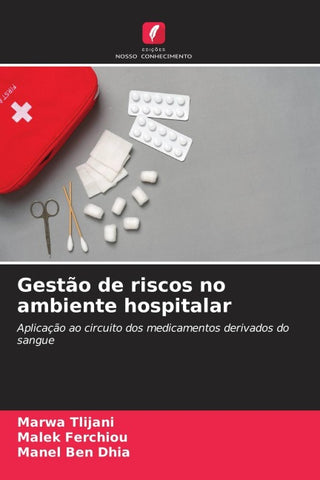 Gestão de riscos no ambiente hospitalar