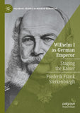 Wilhelm I as German Emperor