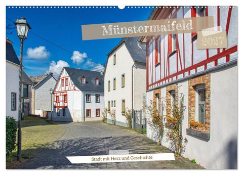 Münstermaifeld - Stadt mit Herz und Geschichte (Wandkalender 2027 DIN A2 quer), CALVENDO Monatskalender