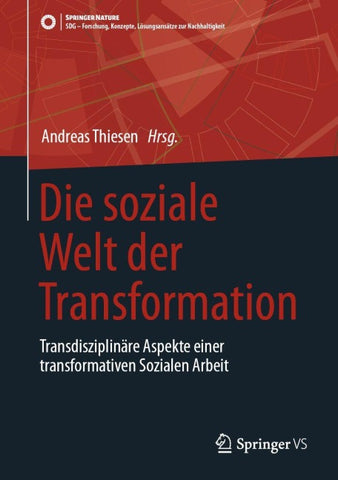 Die soziale Welt der Transformation