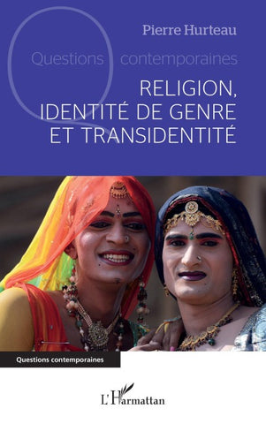 Religion, identité de genre et transidentité