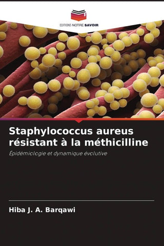 Staphylococcus aureus résistant à la méthicilline
