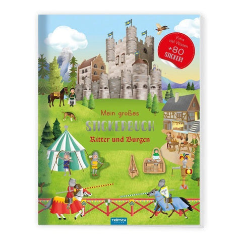 TRÖTSCH - Stickerbuch Mein großes Stickerbuch Ritter und Burgen