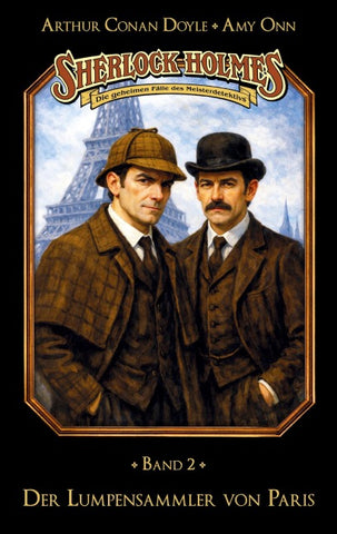 Sherlock Holmes Band 02 - Der Lumpensammler von Paris