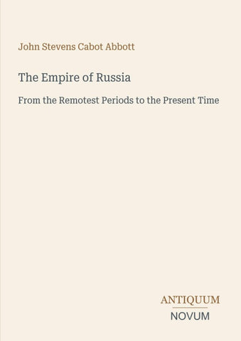 The Empire of Russia