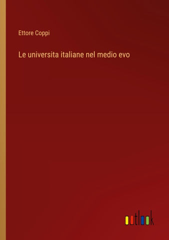 Le universita italiane nel medio evo