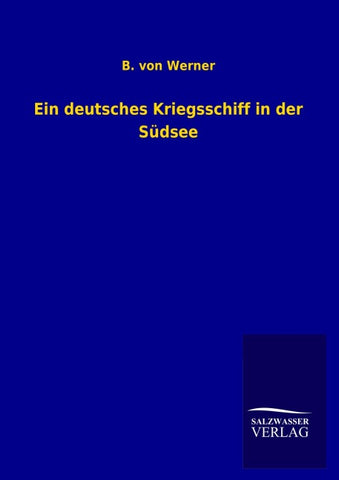 Ein deutsches Kriegsschiff in der Südsee