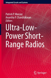 Ultra-Low-Power Short-Range Radios