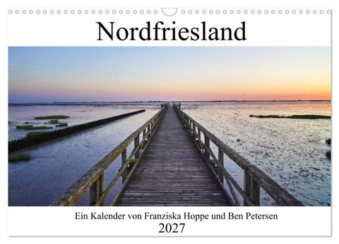 Nordfriesland (Wandkalender 2027 DIN A3 quer), CALVENDO Monatskalender
