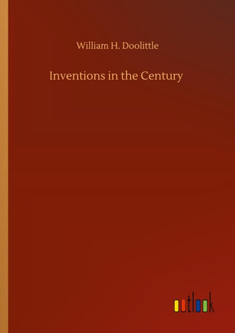 Inventions in the Century