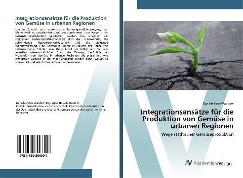 Integrationsansätze für die Produktion von Gemüse in urbanen Regionen