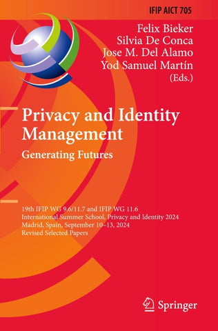 Privacy and Identity Management. Generating Futures