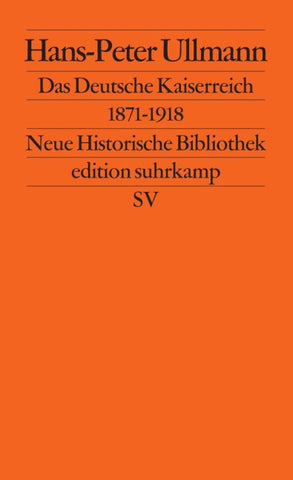 Das Deutsche Kaiserreich 1871–1918