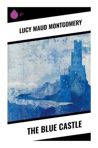 The Blue Castle