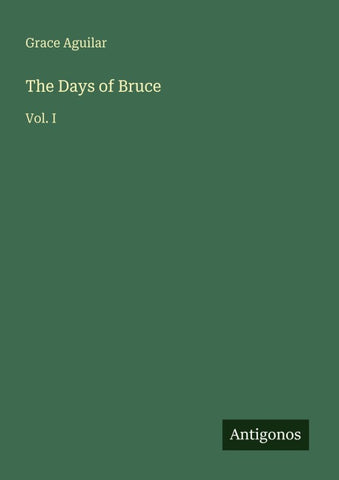The Days of Bruce