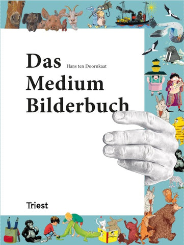 Das Medium Bilderbuch