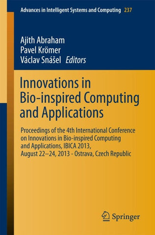 Innovations in Bio-inspired Computing and Applications