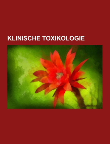 Klinische Toxikologie