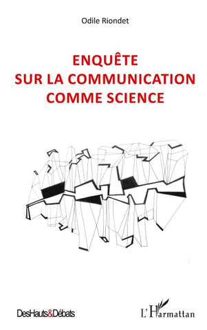 Enquête sur la communication comme science