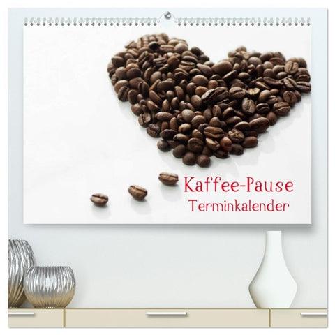 Kaffee-Pause Terminkalender (hochwertiger Premium Wandkalender 2026 DIN A2 quer), Kunstdruck in Hochglanz